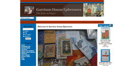 Desktop Screenshot of garrisonhouseephemera.com